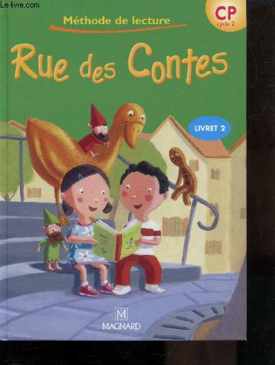 RUE DES CONTES - CP - CYCLE 2 - LIVRET 2 + CAHIER D'ACTIVITES 2 -