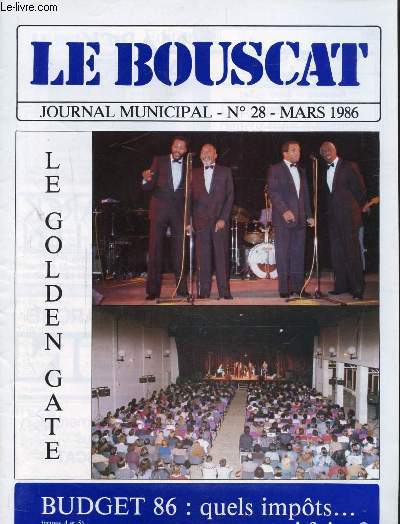 REVUE MUNICIPALE - LE BOUSCAT - N 28 - MARS 1986