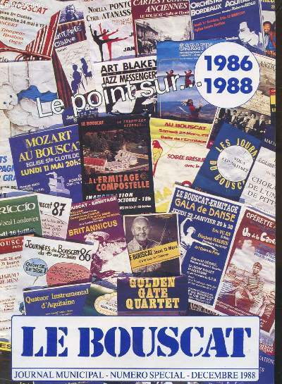 REVUE MUNICIPALE - LE BOUSCAT - NUMERO SPECIAL - DECEMBRE 1988