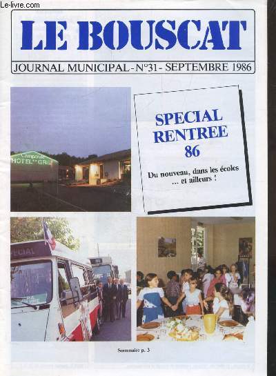 LE BOUSCAT - JOURNAL MUNICIPAL - N 31 - SEPTEMBRE 1986