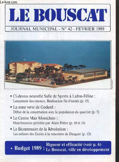 LE BOUSCAT - JOURNAL MUNICIPAL N 42 - FEVRIER 1989
