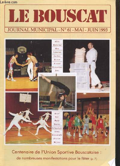 LE BOUSCAT - JOURNAL MUNICIPAL - N 61 - MAI JUIN 1993