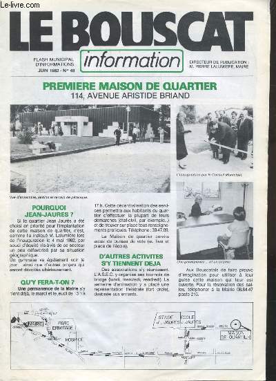 LE BOUSCAT - FLASH MUNICIPAL D'INFORMATIONS - N48 - JUIN 1982