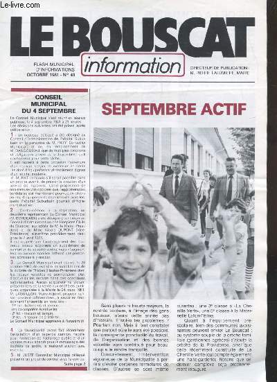 LE BOUSCAT - FLASH MUNICIPAL D'INFORMATIONS - N 40 - OCTOBRE 1981
