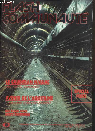 FLASH COMMUNAUTE - PERIODIQUE D'INFORMATION DE LA COMMUNAUTE URBAINE DE BORDEAUX - N58 - MAI 1987 -