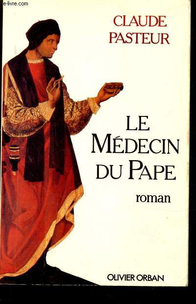 LE MEDECIN DU PAPE