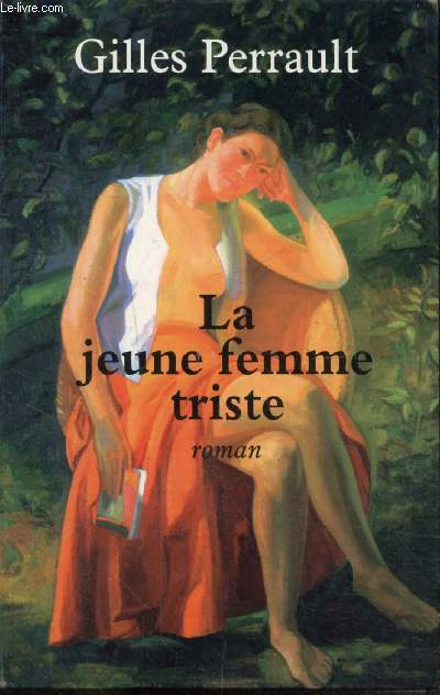LA JEUNE FEMME TRISTE -