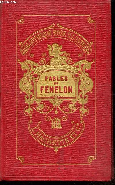 FABLES DE FENELON - ARCHEVEQUE DE CAMBRAI