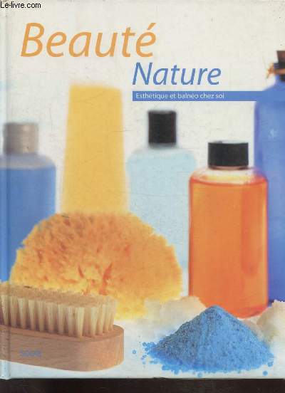 BEAUTE NATURE - ESTHETIQUE ET BALNEO CHEZ SOI -