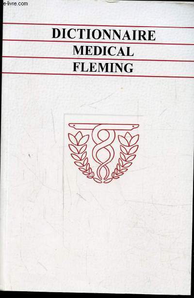 DICTIONNAIRE MEDICAL FLEMING -