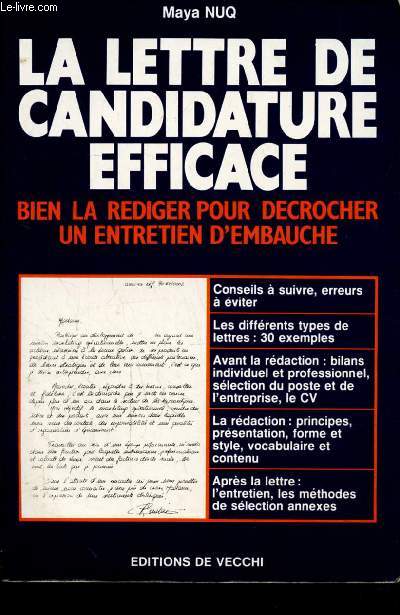 LA LETTRE DE CANDIDATURE EFFICACE - BIEN LA REDIGER POUR DECROCHER UN ENTRETIEN D'EMBAUCHE