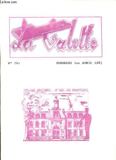 LA GALETTE N 761 - VENDREDI 1ER AVRIL 1983