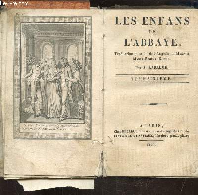 LES ENFANTS DE L'ABBAYE - TOME SIXIEME