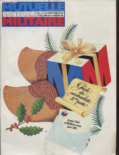 BULLETIN D'INFORMATION NOUVELLE SERIE/N31/ 4E TRIMESTRE 1984 - GUIDE DU MUTUALISTE 2EME PARTIE