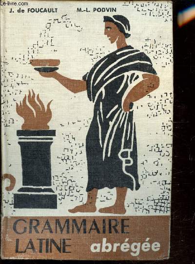 GRAMMAIRE LATINE ABREGEE