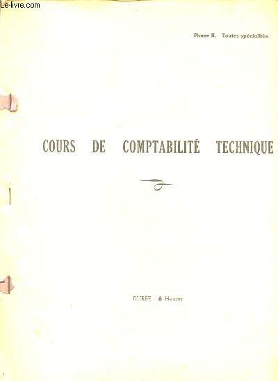 COURS DE COMPTABILITE TECHNIQUE - PHASE II - TOUTES SPECIALITES
