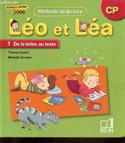 METHODE DE LECTURE - LEO ET LEA - 1 DE LA LETTRE AU TEXTE