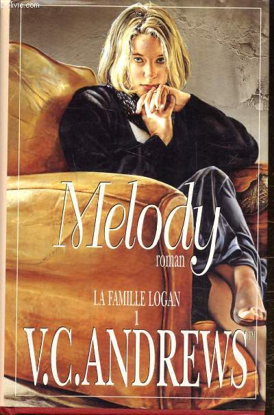 MELODY - LA FAMILLE LOGAN - TOME 1