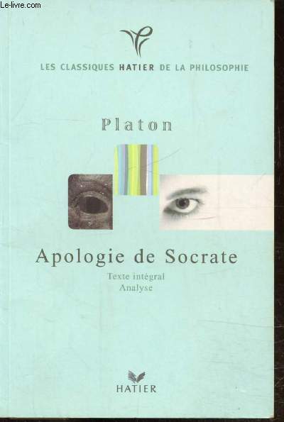 APOLOGIE DE SOCRATE