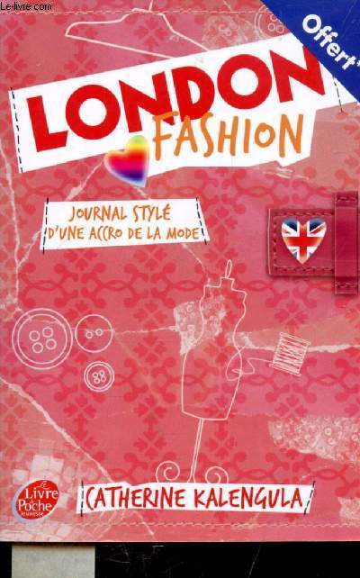 LONDON FASHION - JOURNAL STYLE D'UNE ACCRO DE LA MODE