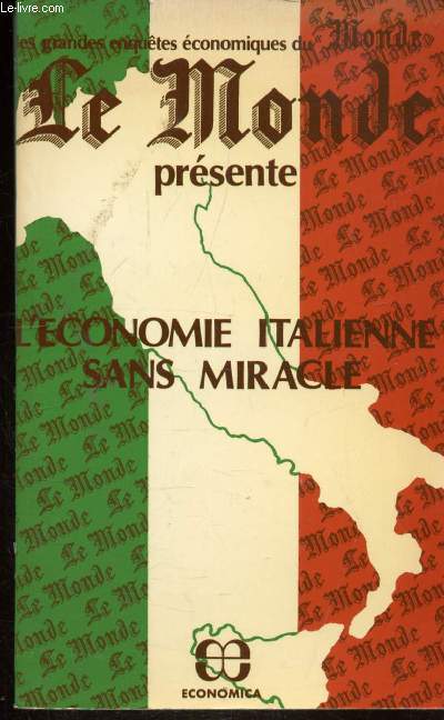 L'ECONOMIE ITALIENNE SANS MIRACLE