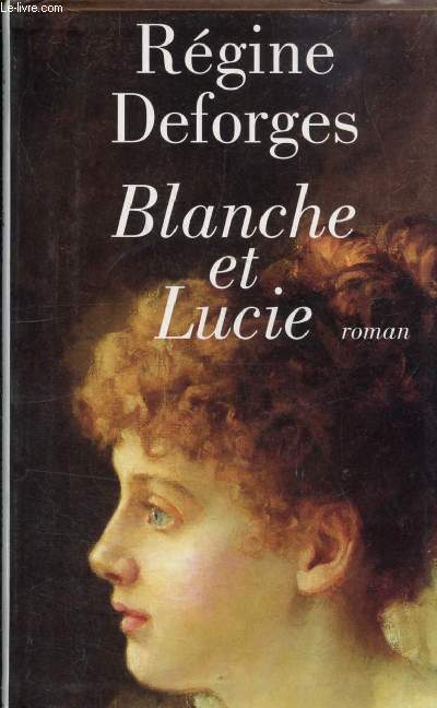 BLANCHE ET LUCIE