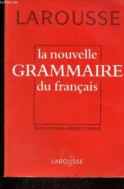 LA NOUVELLE GRAMMAIRE DU FRANCAIS