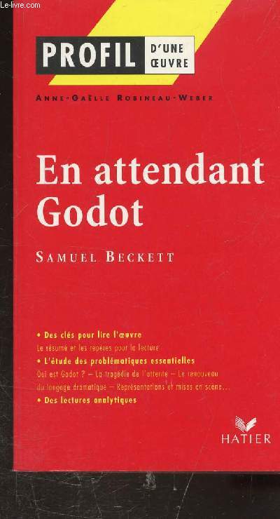 PROFIL D'UNE OEUVRE - EN ATTENDANT GODOT - SAMUEL BECKETT