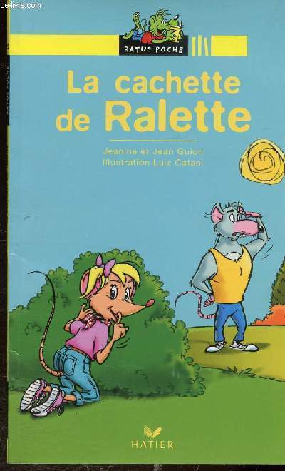 LA CACHETTE DE RALETTE