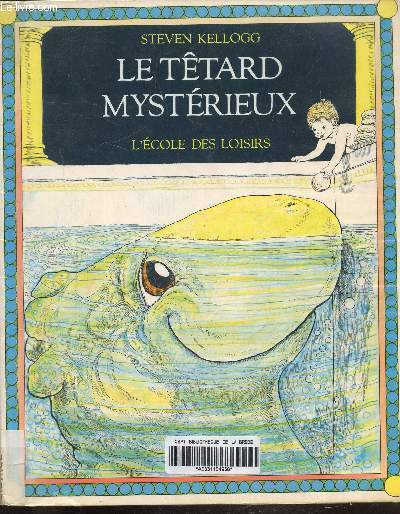 LE TETARD MYSTERIEUX -