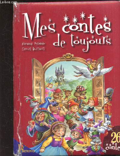 MES CONTES DE TOUJOURS