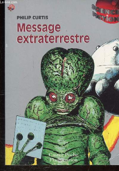 MESSAGE EXTRATERRESTRE - CASTOR POCHE N 397 -