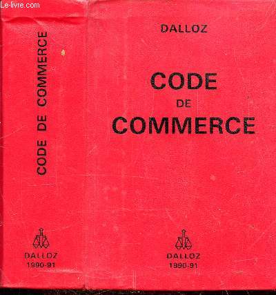 CODE DE COMMERCE 1990 - 1991