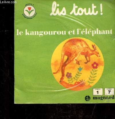 LIS TOUT! LE KANGOUROU ET L'ELEPHANT -