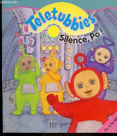 TELETUBBIES - SILENCE, PO!