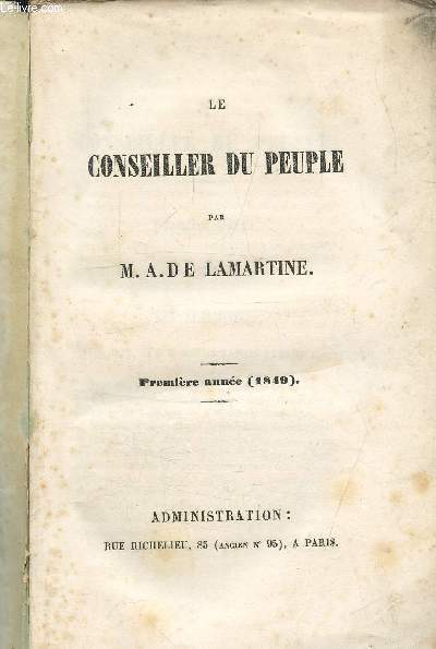 LE CONSEILLER DU PEUPLE - PREMIERE ANNEE 1849