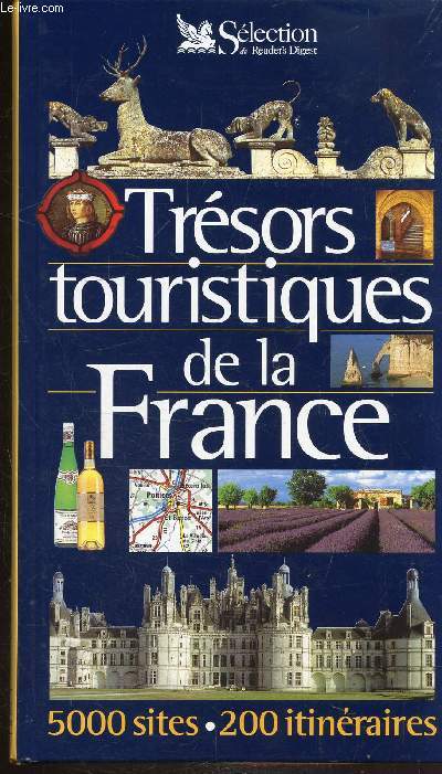 TRESORS TOURISTIQUES DE LA FRANCE