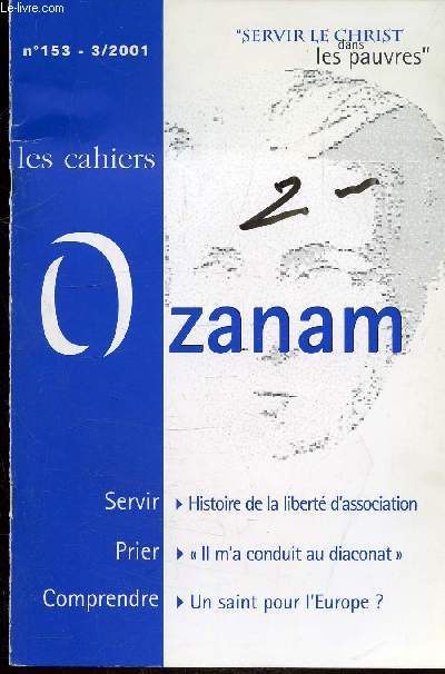 LES CAHIERS OZANEM N153 - 3/2001 SERVIR - PRIER - COMPRENDRE