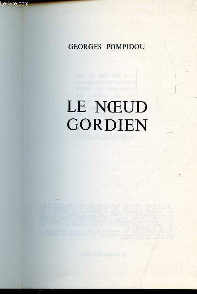 LE NOEUD GORDIEN