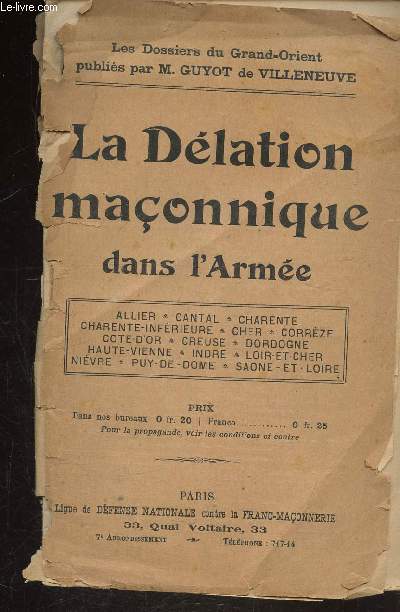 LA DELATION MACONNIQUE DANS L'ARMEE