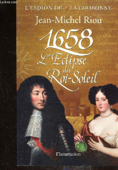 1658 - L'ECLIPSE DU ROI SOLEIL