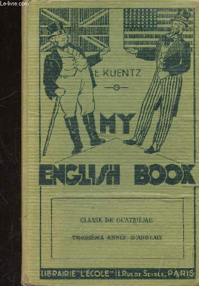 MY ENGLISH BOOK - CLASSE DE 4E - 3EME ANNEE D'ANGLAIS