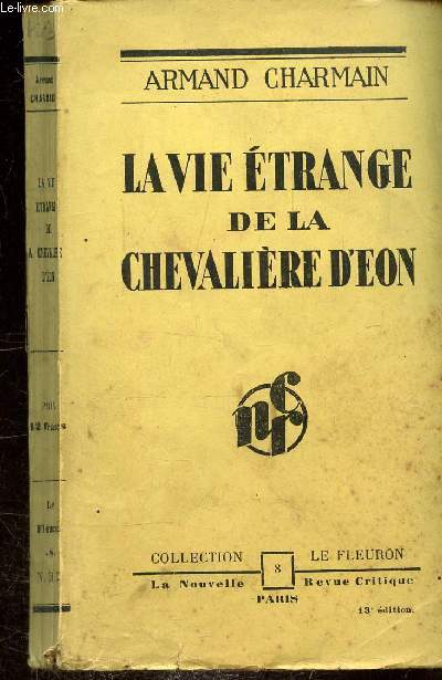 LA VIE ETRANGE DE LA CHEVALIERE D'EON