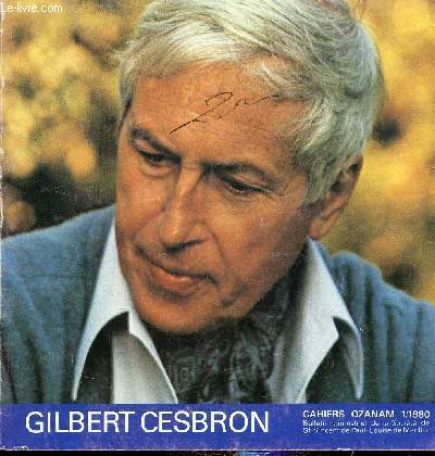 CAHIERS OZANAM N1/1987 - GILBERT CESBRON - 1313-1979