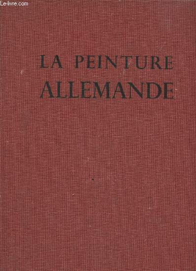 LA PEINTURE ALLEMANDE - LE MOYEN AGE TARDIF (1350-1500)