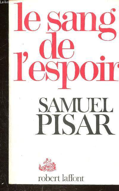 LE SANG DE L'ESPOIR