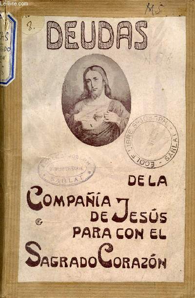 DEUDAS DE LA COMPANIA DE JESUS PARA CON EL SAGRADO CORAZON .