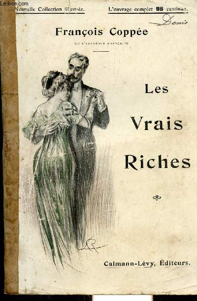 NOUVELLE COLLECTION ILLUSTREE N49 - LES VRAIS RICHES