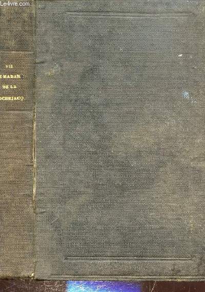 VIE DE MADAME LA MARQUISE DE LA ROCHEJACQUELEIN