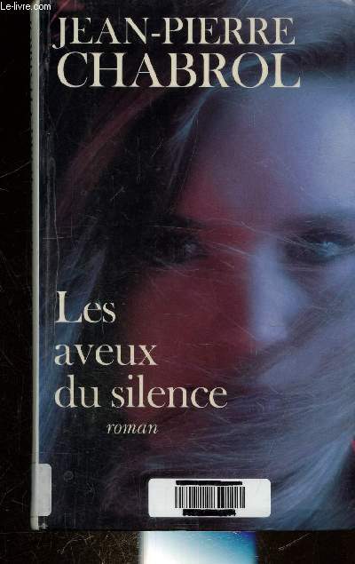 LES AVEUX DU SILENCE